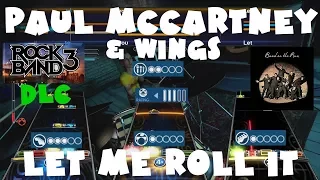 Paul McCartney & WIngs - Let Me Roll It - Rock Band 3 DLC Expert Full Band (December 28th, 2010)