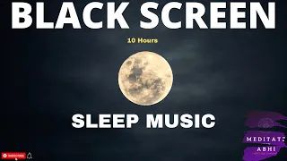 Sleep Music 432hz Healing Frequency Black Screen 10 hours 🌴Chakra Balancing Music and ANXIETY (*NAD)