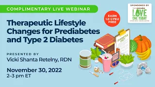 Therapeutic Lifestyle Changes for Prediabetes and Type 2 Diabetes