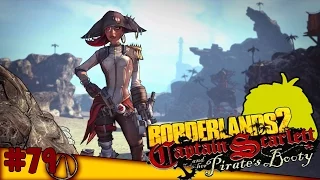 AHOI Pirat! - Borderlands 2 #79 (Captain Scarlett DLC) mit Balui | Earliboy