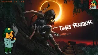 ✅ Shadow of the Tomb Raider ● Прохождение #6 ● Исследуем Тайный город