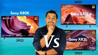 Sony X80K Vs Sony X80L or Sony X82L 💥Sony 4K Smart TV 2023