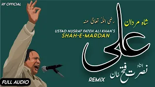 Nusrat Fateh Ali Khan Sahib - SHAH-E-MARDAN ALI - Remix 2024 Version