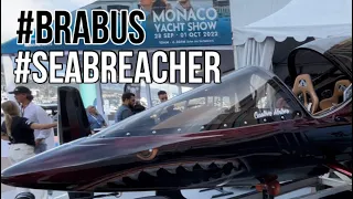 ADVENTURE AREA AT MONACO YACHT SHOW 2022 #brabus #seabreacher #supercars