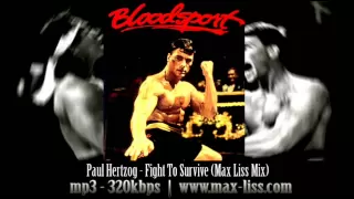 Paul Hertzog Fight To Survive Max Liss Mix