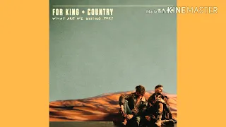 For king And Country - Love Me Like I Am (Instrumental With Backing Vocals)