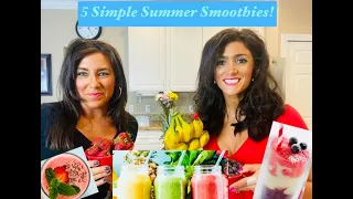 How to make Summer Smoothies