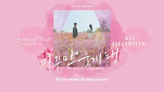 [VIETSUB] The Reasons of My Smiles(자꾸만 웃게 돼) - SEVENTEEN BSS (부석순) | Drama Queen of Tears OST Part.1