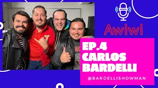 Ep. 4: Carlos Bardelli (El mejor imitador del mundo)