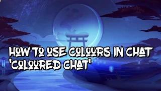 HOW TO USE COLOURED CHAT IN ONMYOJI ARENA