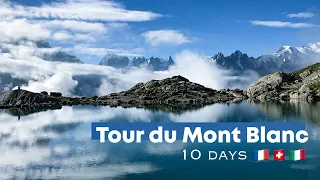 Hiking the Tour du Mont Blanc - 10 Days | Camping | August 2020 | 170KM (105 MI)