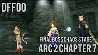 【DFFOO】JP - ARC 2 CHAPTER 7 FINAL BOSS CHAOS STAGE