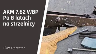 AKM 7,62x39 WBP po 8 latach na strzelnicy