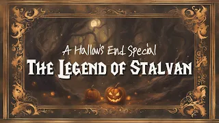 The Legend of Stalvan  |  The Chronicles of Azeroth