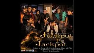 Krish Krish presents SONGS OF -Film JACKPOT PE JACKPOT  Trailer bollywood musical comedy 2014