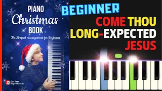 Come Thou Long-Expected Jesus I Christmas Piano Tutorial I Simplest Arrangement for Beginners I SLOW