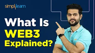 What Is Web3? | Web3 Tutorial For Beginners | Web 3.0 | Simplilearn