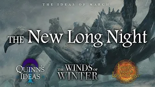 Winds of Winter Predictions: The New Long Night
