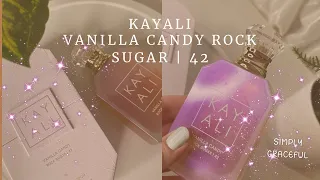 NEW KAYALI VANILLA CANDY ROCK SUGAR| First Impressions #newperfume