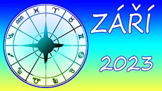 🍀HOROSKOP NA ZÁŘÍ 2023 PRO VŠECHNA ZNAMENÍ ZVĚROKRUHU♈♉♊♋♌♍♎♏♐♑♒♓