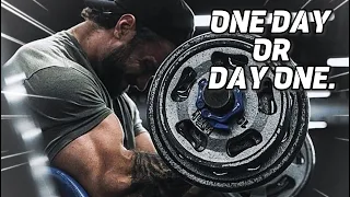 GYM MOTIVATION - ONE DAY OR DAY ONE (Train music)
