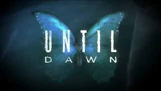 Прохождение | Until Dawn | Дожить до Рассвета | Улики. События прошлого. Эффекты бабочки