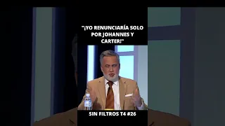 Duque "Yo renunciaría solo por Kaiser y Carter"| Sin Filtros T4 #26