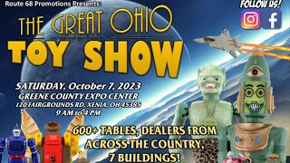 The Great OHIO Toy Show 10/07/23