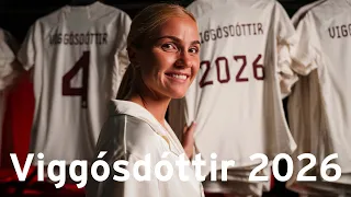 "I'm very happy about it!" - Glódís Perla Viggósdóttir 2026