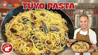 CHEF RV’s TUYO PASTA! Super easy to prepare, extremely delicious!