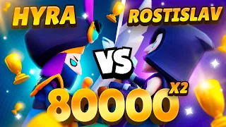 Hyra vs @Rostislavv 80K 🏆 (FINAL BATTLE)