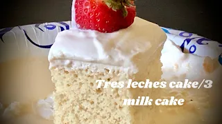 Tres leches cake recipe /3 milk cake easy