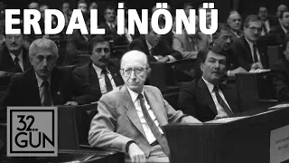 Erdal İnönü Kimdir? | 1993 | 32. Gün Arşivi