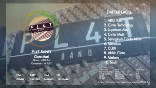 PL4T Band - ABG Tua  (Full Album)