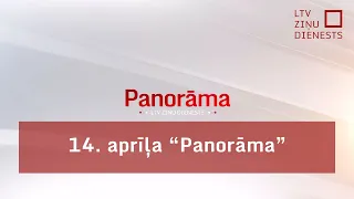 14. aprīļa "Panorāma"