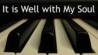 It is Well with My Soul - piano instrumental hymn with lyrics