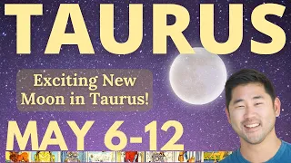 Taurus - NEW MOON IN YOUR SIGN BRINGS NEW PATH AND SURPRISES! 🚀 😍 MAY 6-12 Tarot Horoscope ♉️