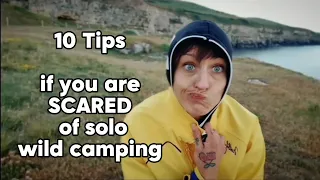 How to overcome fear of solo wild camping 10 Tips and my fears #wildcamping #backpacking