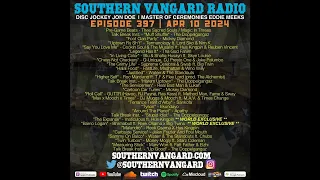 Episode 397 - Southern Vangard Radio