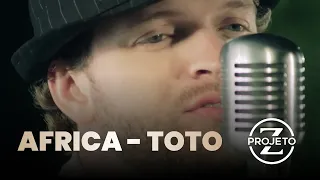 Projeto Z - Africa - Toto