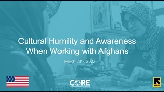 Webinar: Cultural Humility and Awareness when Working with Afghans
