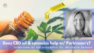CBD Oil and Medical Marijuana for Parkinson's Disease