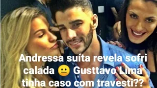 Gusttavo Lima/caso com travesti/Andressa diz sofri calada/a verdade vem à tona 🤔