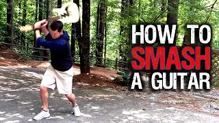 How to Smash a Guitar (Warning: Brutal)