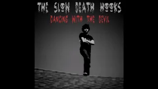 DANCING WITH THE DEVIL (prod. by 95dank) - THE SLOW DEATH HOOKS