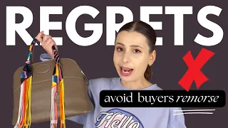 BUYERS REMORSE? 😔 How to AVOID REGRET on your next LUXURY purchase...