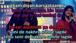 Oho Ho Ho Soni De Nakhre Mixtape Semi Vocal Female  Video Karaoke With Lyrics