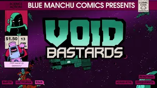 Void Bastards  #1 Начало (сложность : крепкий гад) полное прохождение