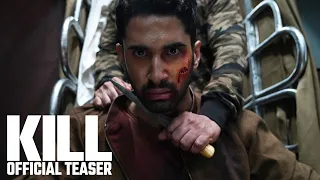 KILL | Official Teaser | Cineplex Pictures