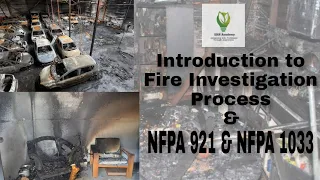 Introduction to 🕵‍♂Fire Investigation & It's Process | 📚NFPA 921 | NFPA 1033 | 🔥Fire Engineering🔥